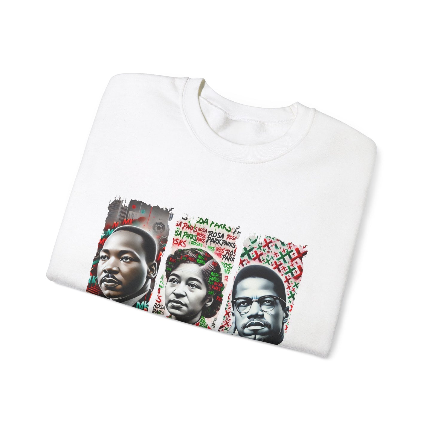 Black History, Black Leaders. Civil Rights Movement, African Americn History Leaders. Unisex Sweatshirt